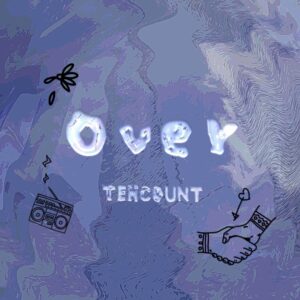 TENCOUNT「Over/TENCOUNT Anthem」CD